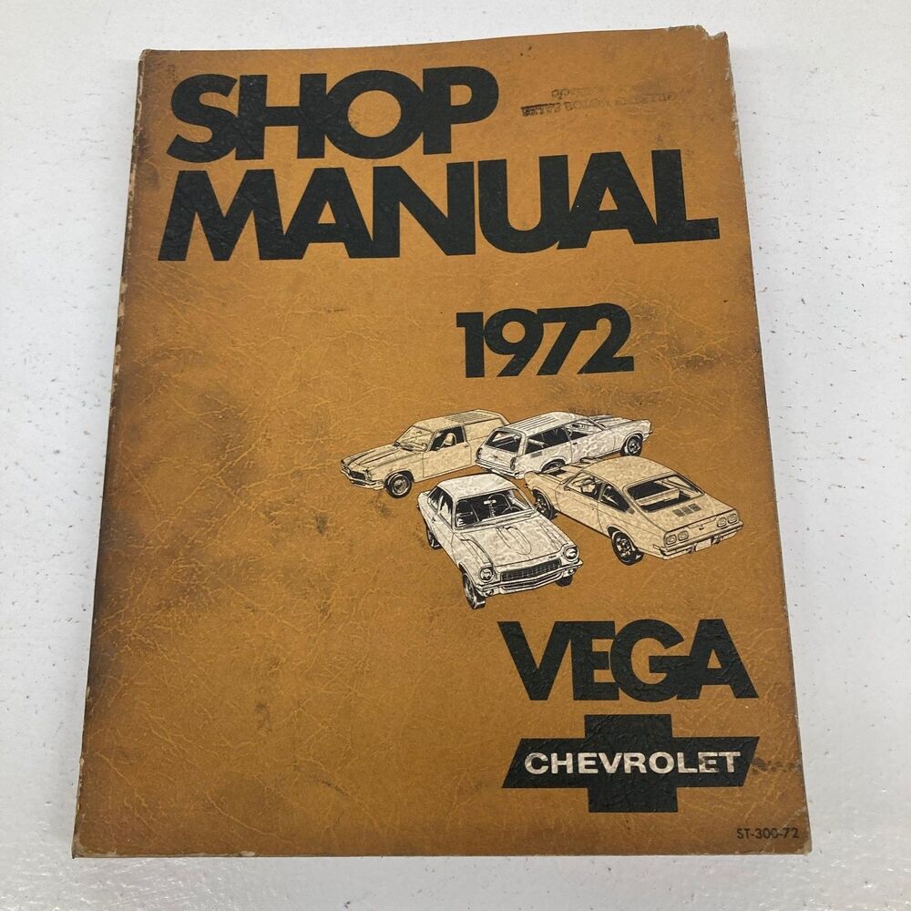 1972 Chevrolet Vega Shop Manual General Motors
